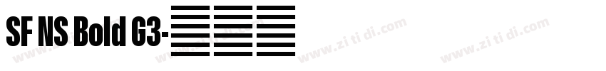 SF NS Bold G3字体转换 SF NS Bold G3字体转换